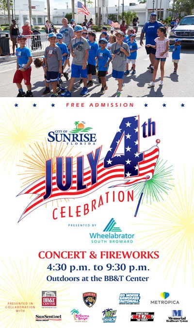 Celebrate the Fourth of July in Sunrise! - CNW Network