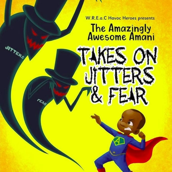 Amazingly Awesome Amani Jitters Fears