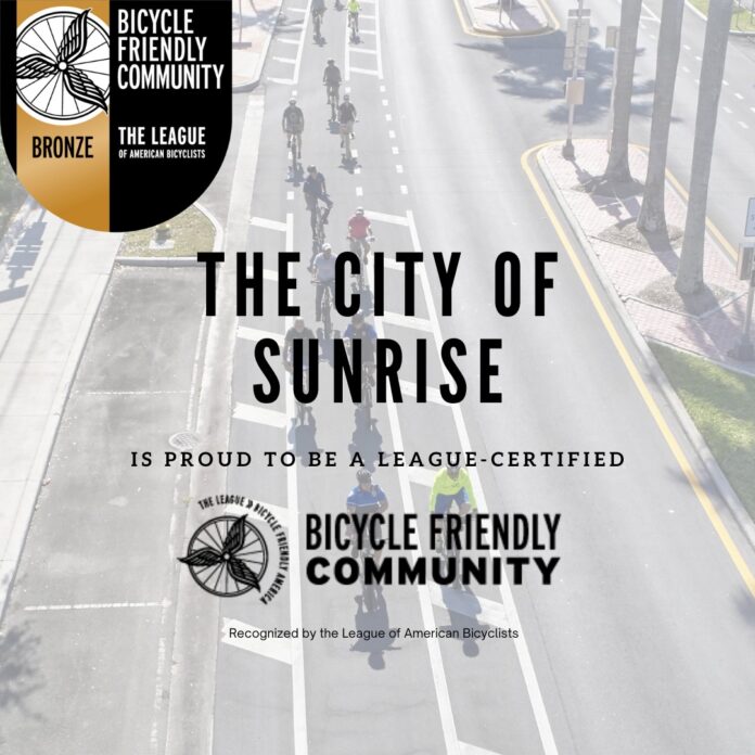 Sunrise earns Bronze Bicycle-Friendly Status